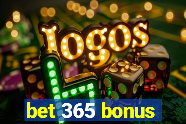 bet 365 bonus